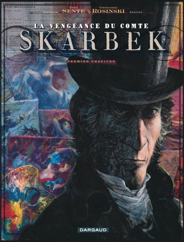 La vengeance du comte Skarbek. Vol. 1. Deux mains d'or