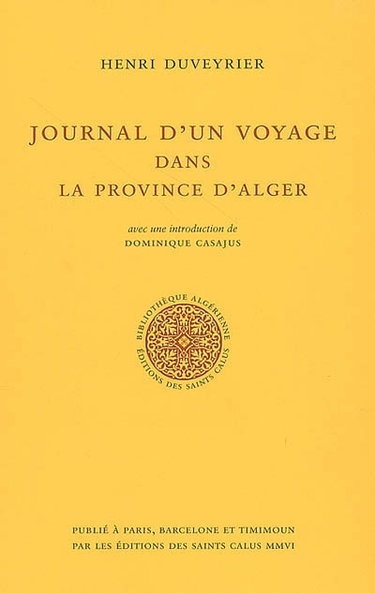 Journal d'un voyage dans la province d'Alger : février, mars, avril 1857