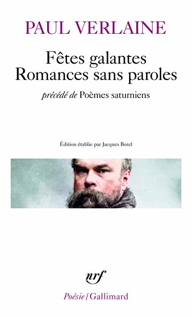 Jadis et naguère. Romances sans paroles. Parallèlement