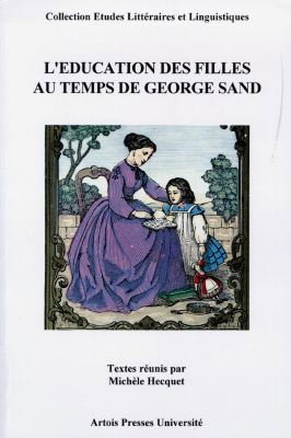Couverture de L'éducation des filles au temps de George Sand