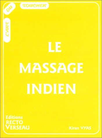 Couverture de Le Massage indien : la tradition ayurvédique