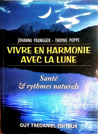 Vivre en harmonie avec la lune : santé et rythmes naturels