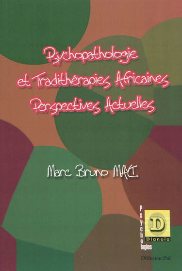 Couverture de Psychopathologie et tradithérapies africaines : perspectives actuelles