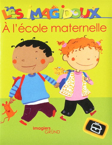 Couverture de A l'école maternelle