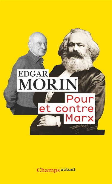 Pour et contre Marx
