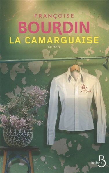 Couverture de La Camarguaise par Françoise Bourdin