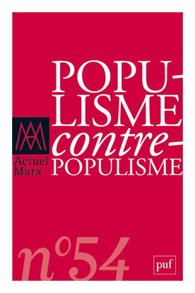 Couverture de Actuel Marx, n° 54. Populisme, contre-populisme par Collectif