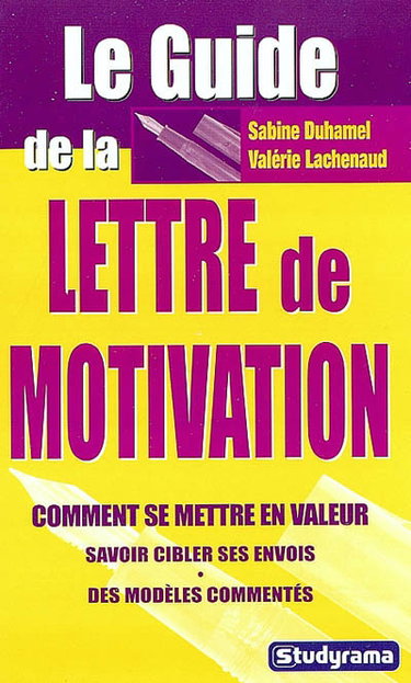 Le guide de la lettre de motivation