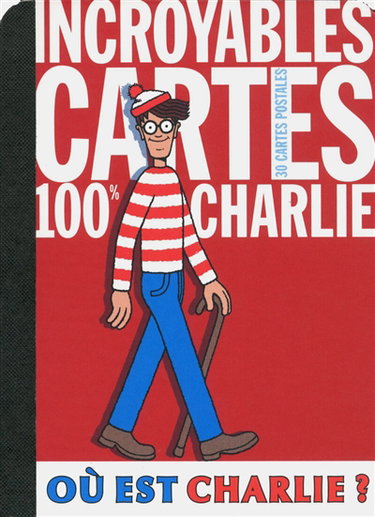 Incroyables cartes 100 % Charlie : 30 cartes postales