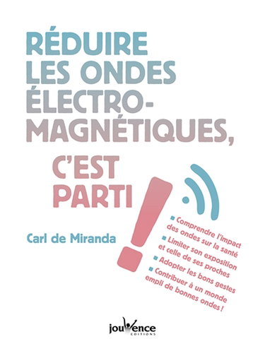 Couverture de Réduire les ondes électro-magnétiques, c'est parti !