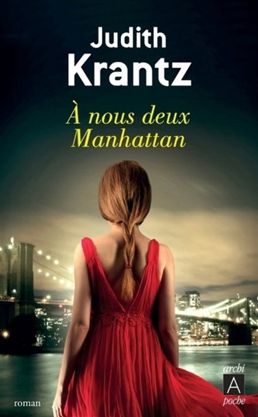 Couverture de A nous deux Manhattan
