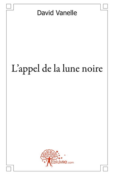 Couverture de L'appel de la lune noire