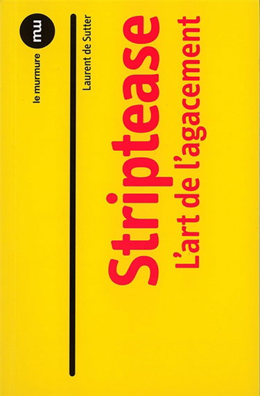 Striptease : l'art de l'agacement