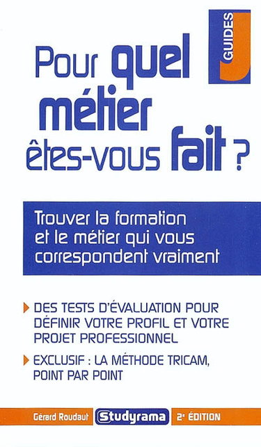 Pour quel métier êtes-vous fait ?