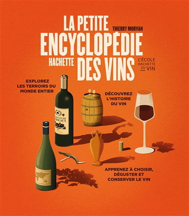 Couverture de La petite encyclopédie Hachette des vins