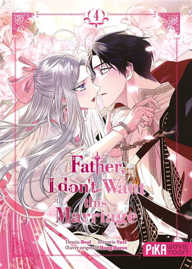 Couverture de Father, I don't want this marriage. Vol. 4