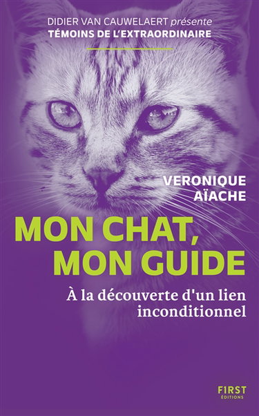 Mon chat, mon guide : à la découverte d'un lien inconditionnel