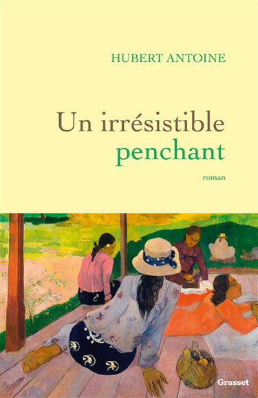 Couverture de Un irrésistible penchant