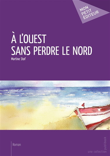 Couverture de À l'ouest sans perdre le nord