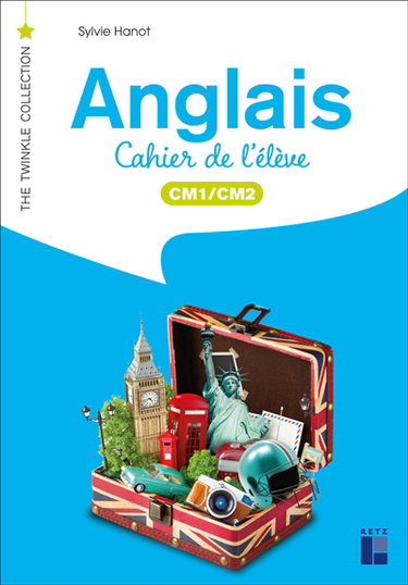 Anglais : CM1, CM2 : cahier de l'élève