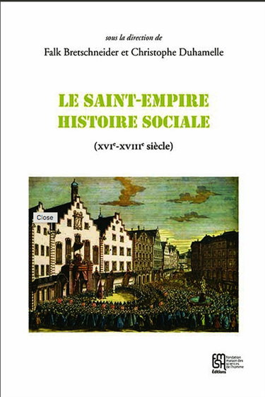 Couverture de Le Saint-Empire, histoire sociale : XVIe-XVIIIe siècle