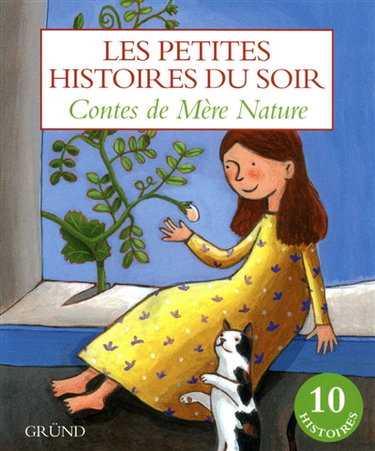 Couverture de Contes de Mère Nature : les petites histoires du soir