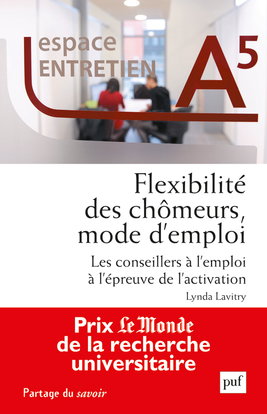 Flexibilité des chômeurs, mode d'emploi : les conseillers à l'emploi à l'épreuve de l'activation