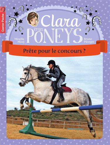 Clara et les poneys. Vol. 7