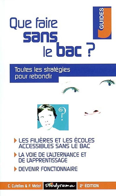 Que faire sans le bac ?