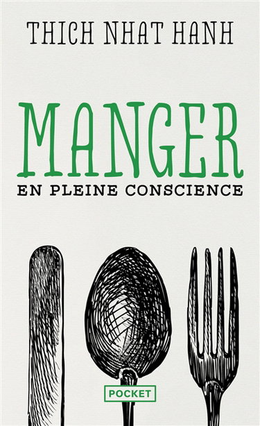 Manger en pleine conscience