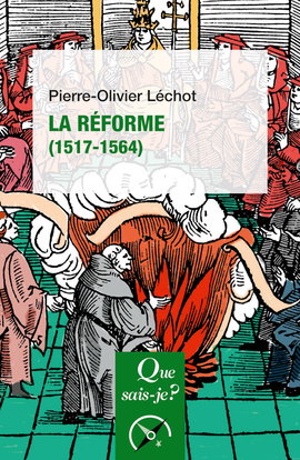 Couverture de La Réforme : 1517-1564