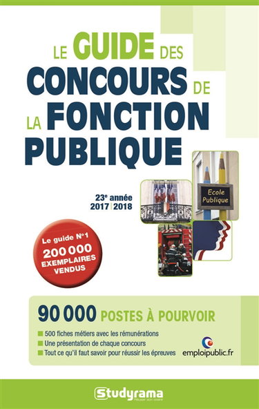 Couverture de Le guide des concours de la fonction publique : 2017-2018