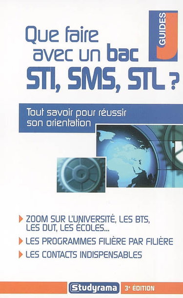 Que faire avec un bac STI, SMS, STL ?