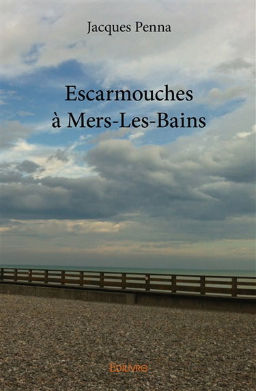 Couverture de Escarmouches à mers les bains