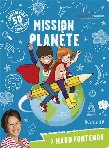 Couverture de Mission planète : carnet de bord à compléter
