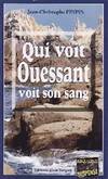 Qui voit Ouessant voit son sang