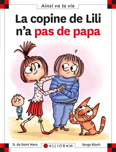 Couverture de La copine de Lili n'a pas de papa