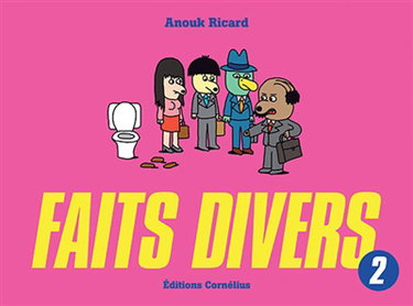 Faits divers. Vol. 2