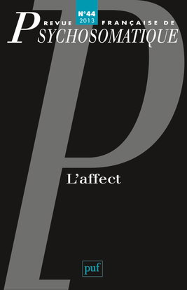 Couverture de Revue française de psychosomatique, n° 44. L'affect par Collectif