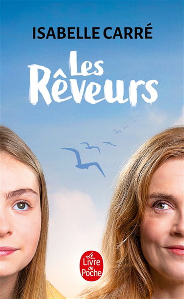 Les rêveurs
