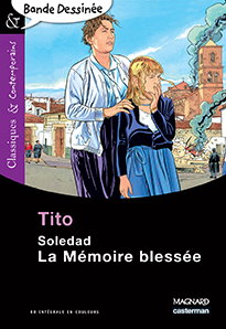 Soledad : la mémoire blessée