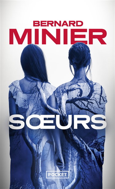 Couverture de Soeurs par Bernard Minier