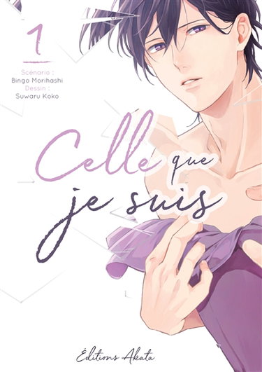 Couverture de Celle que je suis. Vol. 1