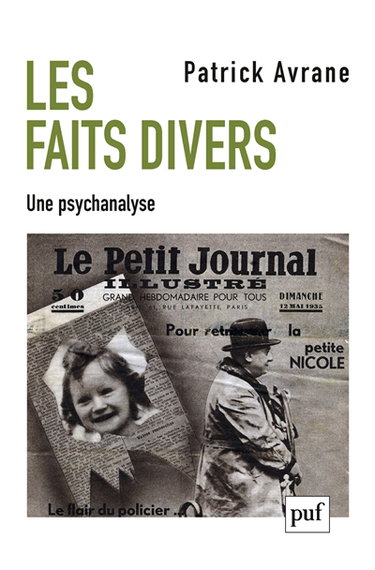 Les faits divers : une psychanalyse