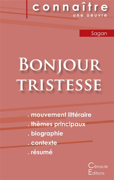 Fiche de lecture Bonjour tristesse de Françoise Sagan (Analyse littéraire de référence et résumé complet)