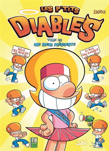 Couverture de Les p'tits diables. Vol. 23. Une soeur présidente