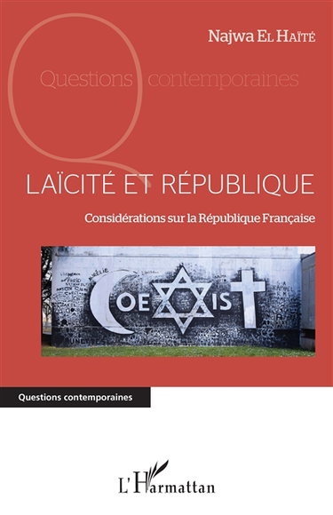 Laïcité et république : considérations sur la République française