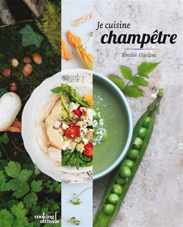 Je cuisine champêtre