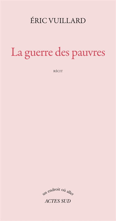 La guerre des pauvres : récit