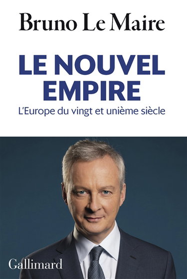 Le nouvel empire : l'Europe du vingt et unième siècle : essai